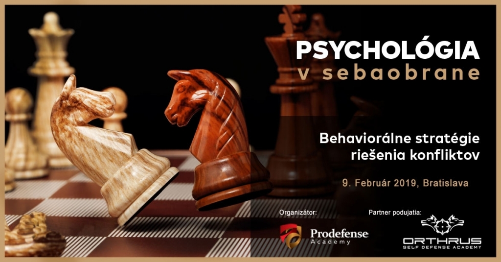 PSYCHOLÓGIA V SEBAOBRANE: Bratislava: 9. február 2019